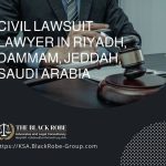 Civil lawsuit lawyer in Riyadh Dammam Jeddah Saudi Arabia